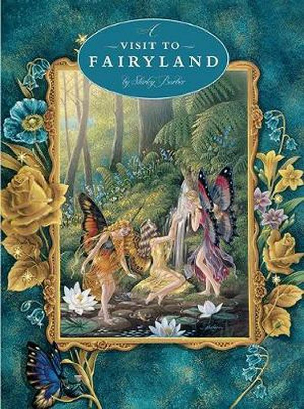 Cover Art for 9780994263483, A Visit to Fairyland by Shirley Barber