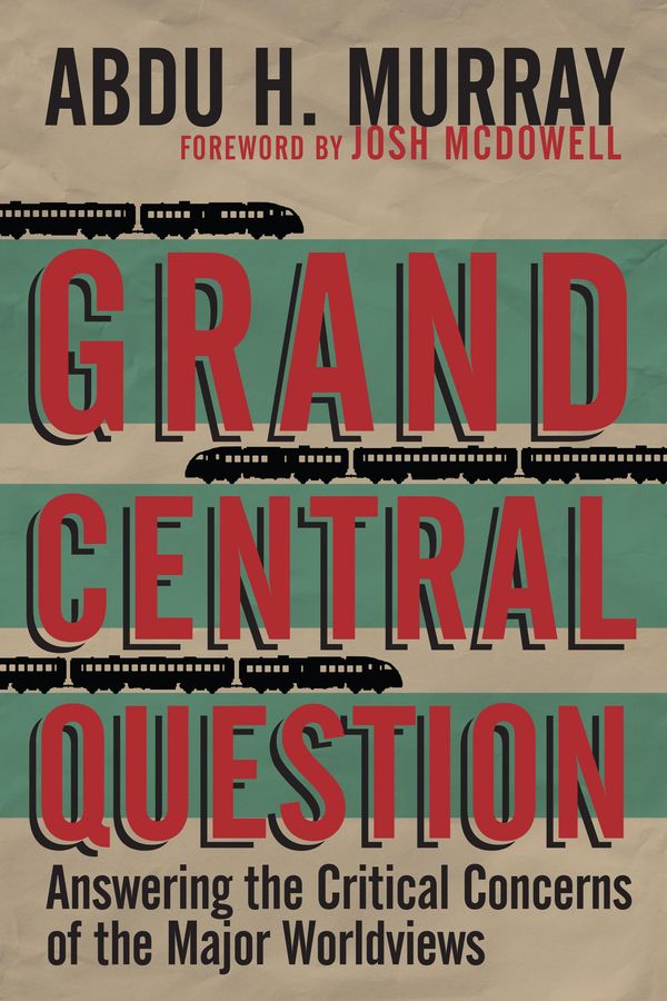 Cover Art for 9780830896219, Grand Central Question by Abdu H Murray, Josh McDowell