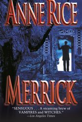 Cover Art for 9780345422408, Merrick by Anne Rice