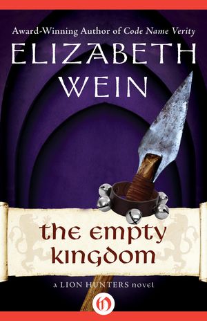 Cover Art for 9781480460096, The Empty Kingdom by Elizabeth Wein