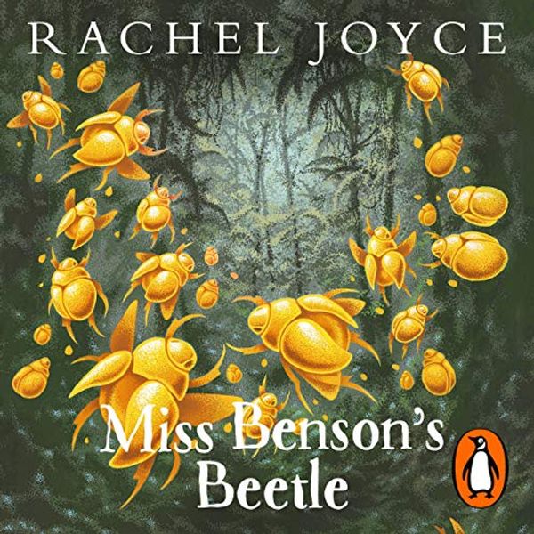 Cover Art for B084VSY24N, Miss Benson's Beetle by Rachel Joyce