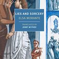 Cover Art for B0B6B4JCF1, Lies and Sorcery by Elsa Morante