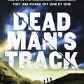Cover Art for B083G82QDP, Deadman's Track by Sarah Barrie