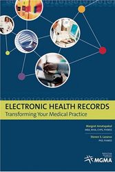 Cover Art for 9781568292328, Electronic Health Records: Transforming Your Medical Practice by Margaret K. Amatayakul