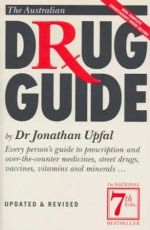 Cover Art for 9781863951746, The Australian Drug Guide by Jonathan Upfal