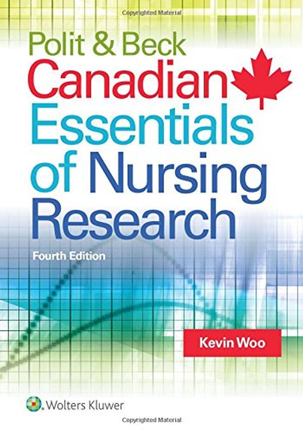 Cover Art for 9781496301468, Canadian Essentials of Nursing Research by Kevin Woo