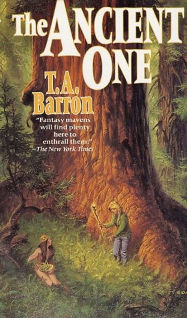 Cover Art for 9780812536546, The Ancient One by T. A. Barron