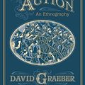 Cover Art for B0051QH31W, Direct Action: An Ethnography by David Graeber