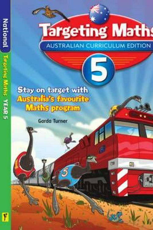 Cover Art for 9781742152240, Targeting Maths Australian Curriculum Edition - Year 5 Student Book by Garda Turner