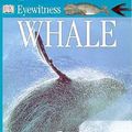Cover Art for 9780751347531, Whale by Vassili Papastavrou