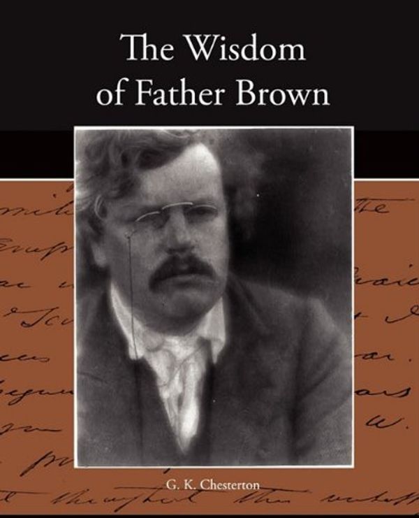 Cover Art for 9781438518053, The Wisdom of Father Brown by G. K. Chesterton