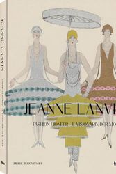 Cover Art for 9783961714421, Jeanne Lanvin: Fashion Pioneer by AGATA TOROMANOFF