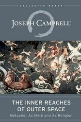 Cover Art for 9781608681105, The Inner Reaches of Outer Space by Joseph Campbell