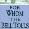 Cover Art for 9780736621458, For Whom the Bell Tolls by Ernest Hemingway