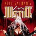 Cover Art for 9781629913322, Neil Gaiman's Lady Justice #1 by C. J. Henderson, Neil Gaiman, Wendi Lee