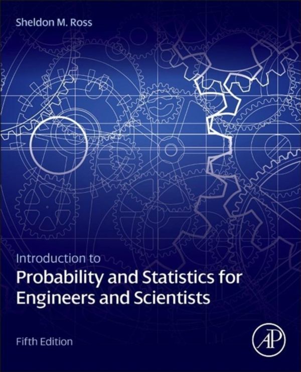 Cover Art for 9780123948113, Introduction to Probability and Statistics for Engineers and Scientists by Sheldon M. Ross