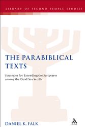 Cover Art for 9781841272429, Parabiblical Texts by Daniel K. Falk