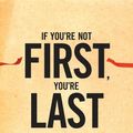 Cover Art for 9780470645925, If You're Not First, You're Last by Grant Cardone