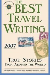 Cover Art for 9781932361469, Best Travel Writing 2007 by James O'Reilly