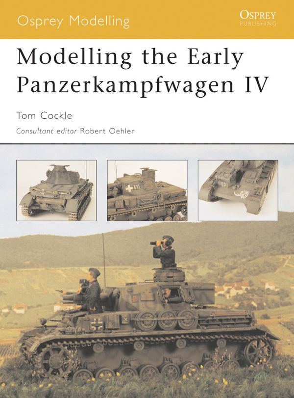 Cover Art for 9781780964874, Modelling the Early Panzerkampfwagen IV by Tom Cockle