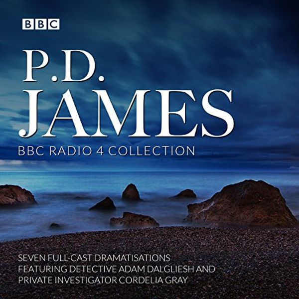 Cover Art for B079C4F8LV, P. D. James BBC Radio Drama Collection: Seven Full-Cast Dramatisations by P. D. James
