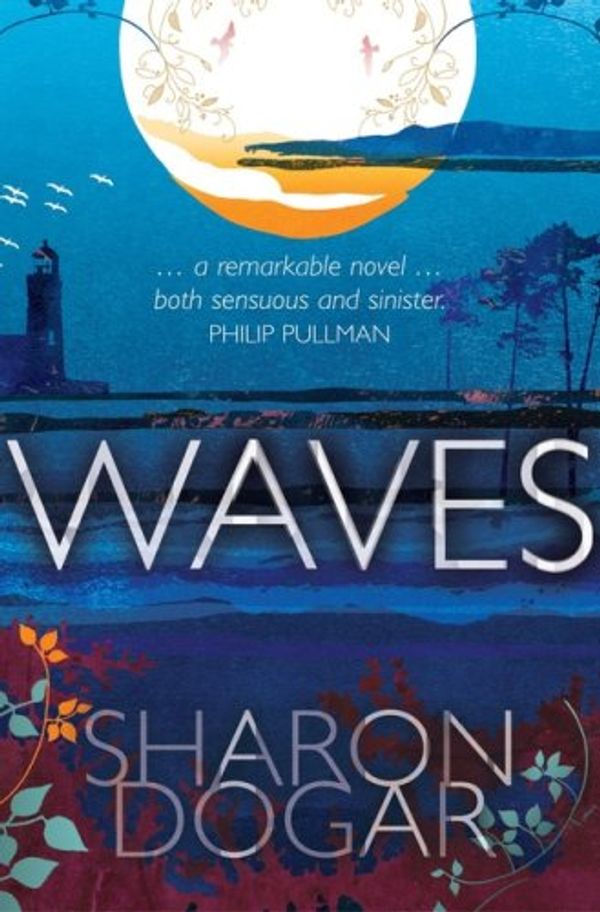 Cover Art for 9781905294244, Waves by Sharon Dogar