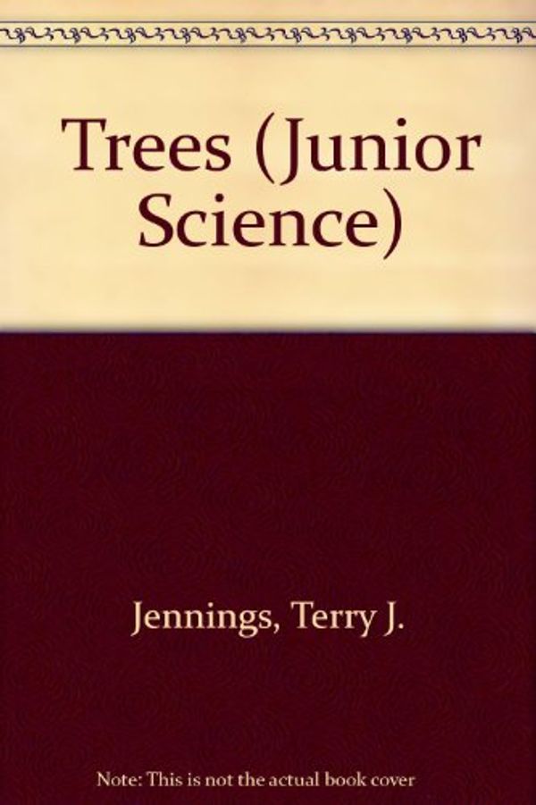 Cover Art for 9780531172766, Trees by Terry Jennings