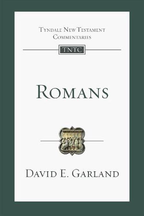 Cover Art for 9781789743128, Romans: An Introduction and Commentary (Tyndale New Testament Commentary) by David Garland