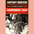 Cover Art for 9780147520616, Ardennes 1944 by Antony Beevor, Sean Barrett