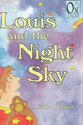 Cover Art for 9780195409703, Louis & the Night Sky by Nicola Morgan