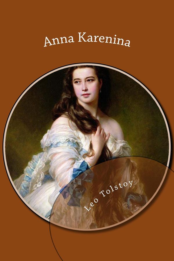 Cover Art for 1230000461450, Anna Karenina by Leo Tolstoy