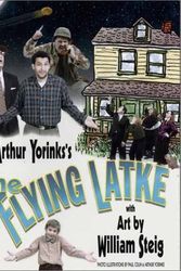 Cover Art for 9780689853487, The Flying Latke by Arthur Yorinks