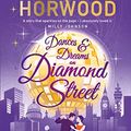 Cover Art for 9781789292381, Dances and Dreams on Diamond Street by Horwood, Craig Revel