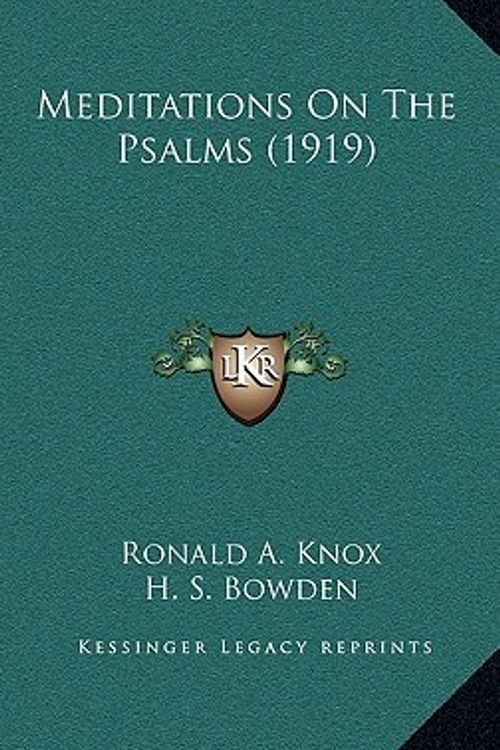 Cover Art for 9781164281719, Meditations on the Psalms (1919) by Ronald A. Knox
