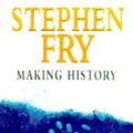 Cover Art for 9780091791414, Making History by Stephen Fry