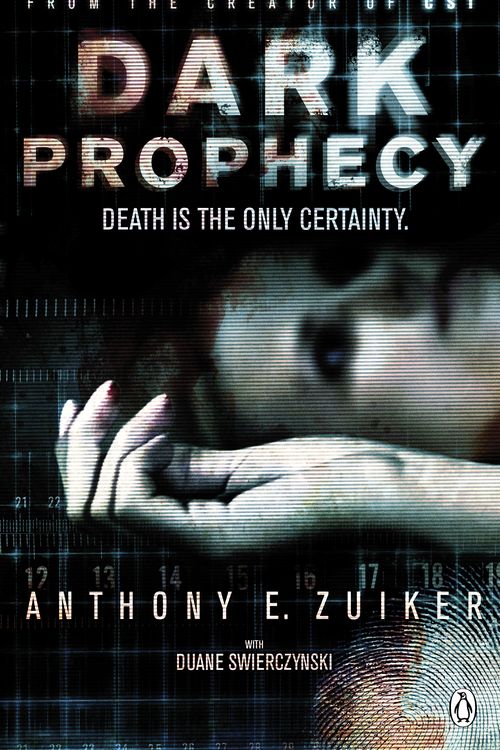 Cover Art for 9780141044569, Dark Prophecy by Anthony E. Zuiker