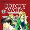 Cover Art for B00FDZK9QW, Library Wars: Love & War, Vol. 1 by Kiiro Yumi