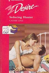 Cover Art for 9780373760299, Seducing Hunter by Cathie Linz
