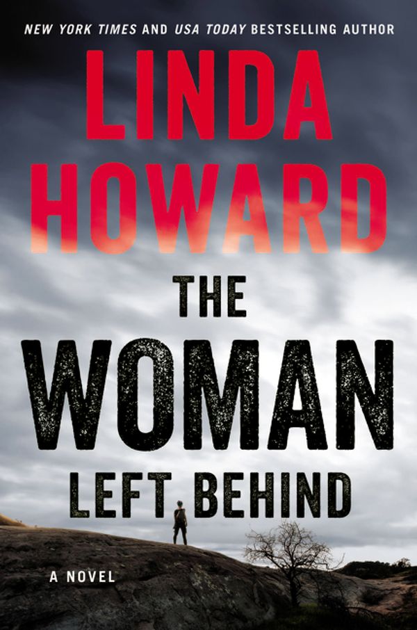 Cover Art for 9780062419033, The Woman Left Behind by Linda Howard