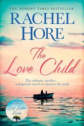 Cover Art for 9781471157004, The Love Child by Rachel Hore