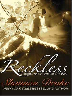 Cover Art for 9780786282661, Reckless by Shannon Drake