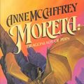 Cover Art for 9780893662516, Moreta: Dragonlady of Pern by Anne McCaffrey