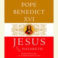 Cover Art for 9780739356982, Jesus of Nazareth by Pope Benedict XVI