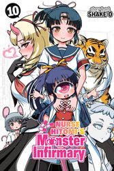 Cover Art for 9781645051893, Nurse Hitomi's Monster Infirmary Vol. 10 by Shake-o