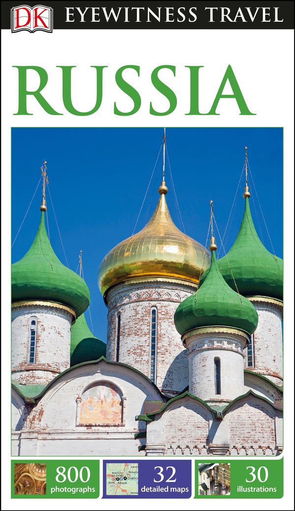 Cover Art for 9780241209707, Russia: Eyewitness Travel Guide by Dk Travel
