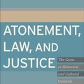 Cover Art for 9780801039195, Atonement, Law, and Justice by Adonis Vidu