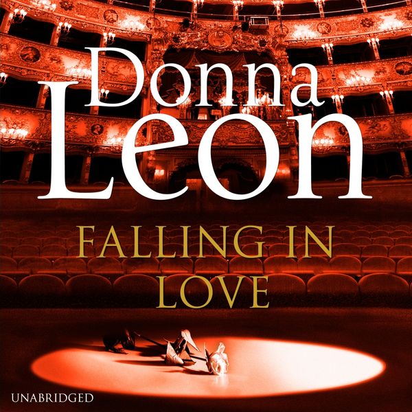 Cover Art for 9781473519718, Falling in Love by Donna Leon