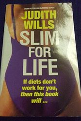 Cover Art for 9780099332718, Slim for Life by Judith Wills