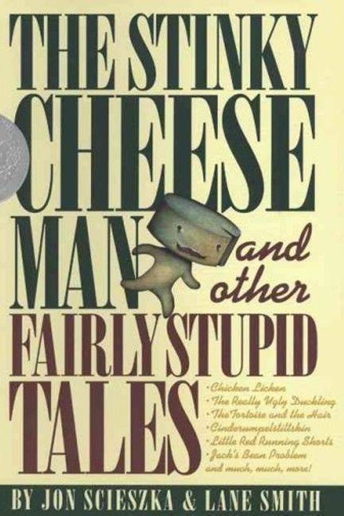 Cover Art for 9780670063000, The Stinky Cheese Man and Other Fairly Stupid Tales by Jon Scieszka