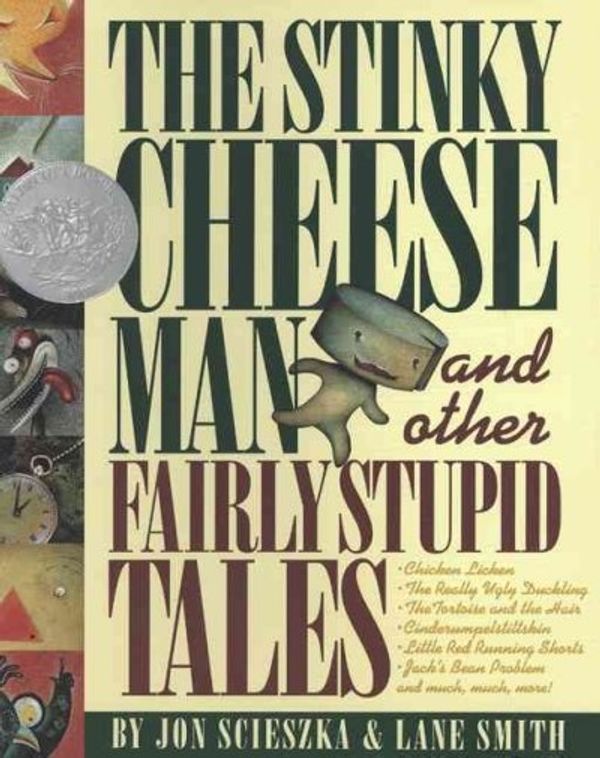 Cover Art for 9780670063000, The Stinky Cheese Man and Other Fairly Stupid Tales by Jon Scieszka